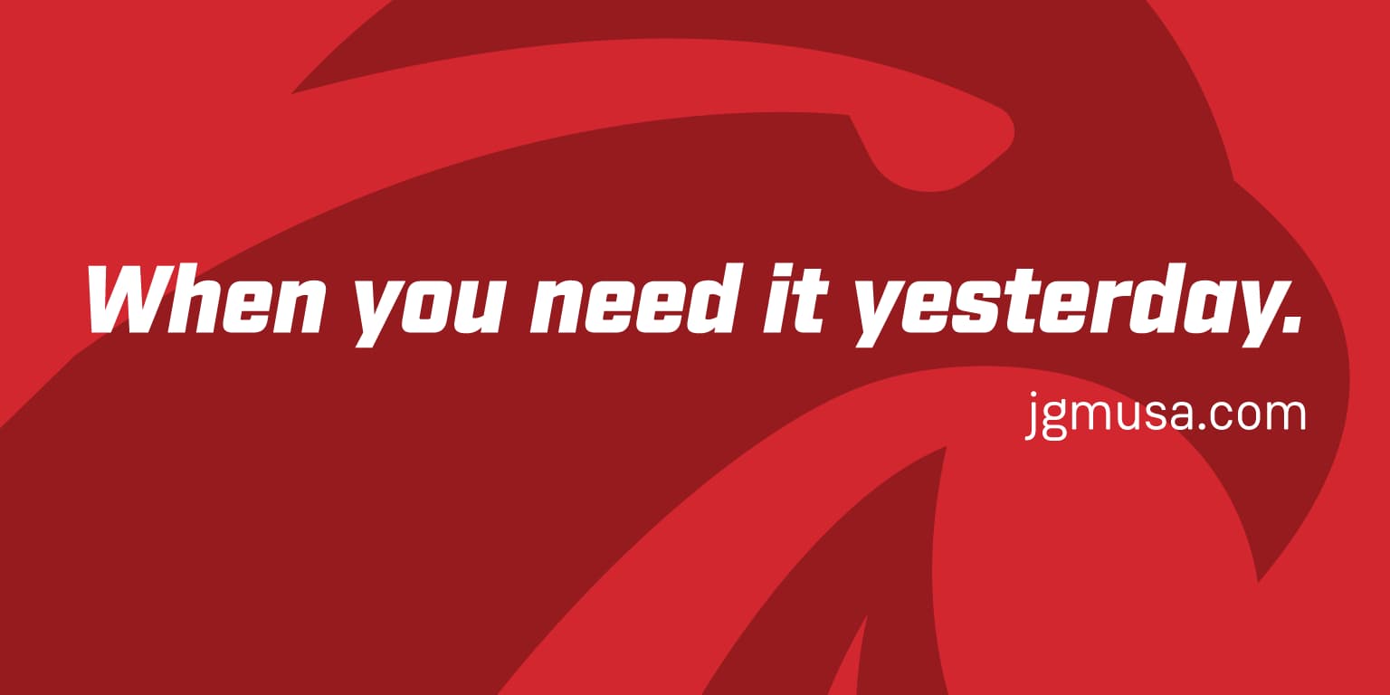 JGM "When you need it yesterday" banner