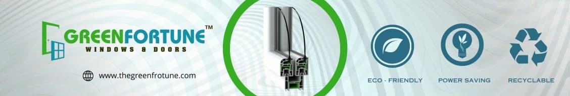Greenfortune Windows And Doors banner