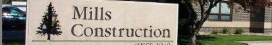 mills construction inc. banner