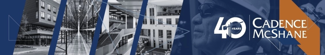 Cadence Mcshane Construction Company banner