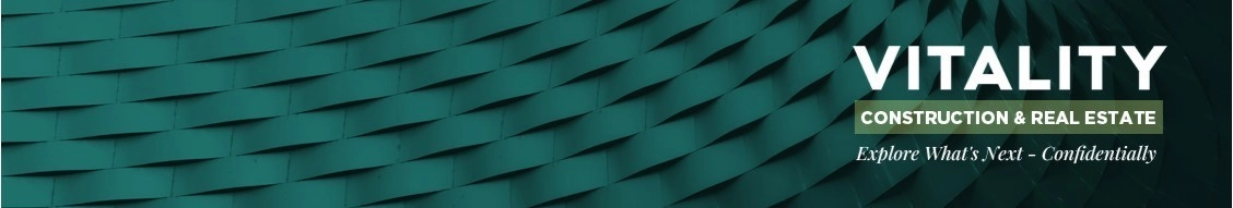 Vitality | Top Construction & Real Estate Recruiting Firm banner