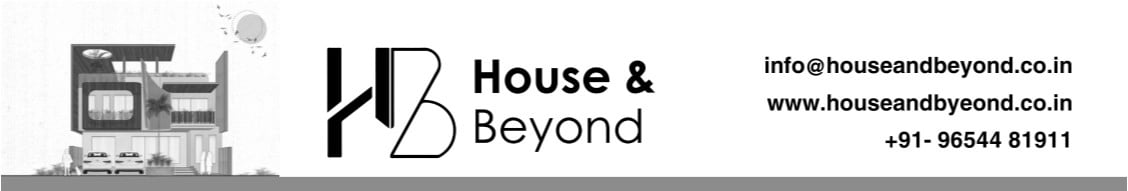 House And Beyond