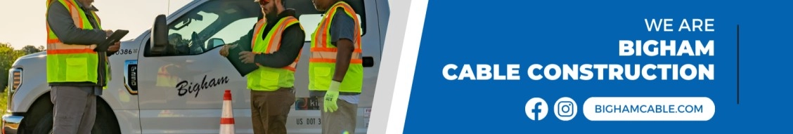 Bigham Cable Construction banner
